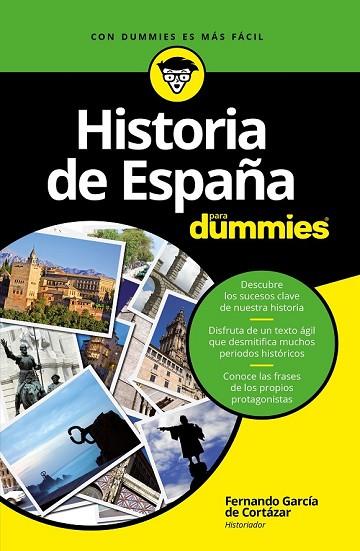 HISTORIA DE ESPAÑA PARA DUMMIES | 9788432903489 | GARCÍA DE CORTÁZAR, FERNANDO | Llibreria Drac - Librería de Olot | Comprar libros en catalán y castellano online