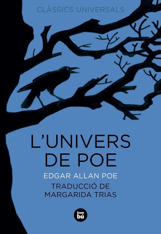 L'UNIVERS DE POE | 9788483435816 | POE, EDGAR ALLAN | Llibreria Drac - Llibreria d'Olot | Comprar llibres en català i castellà online