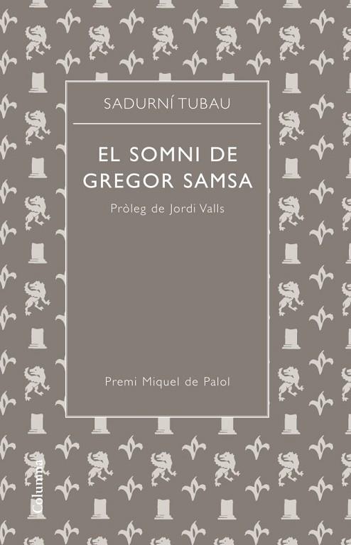 SOMNI DE GREGOR SAMSA, EL | 9788466415941 | TUBAU, SADURNI | Llibreria Drac - Llibreria d'Olot | Comprar llibres en català i castellà online