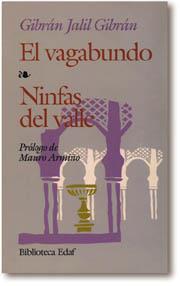 VAGABUNDO, EL-NINFAS DEL VALLE (DIP) | 9788471669841 | GIBRAN, JALIL | Llibreria Drac - Librería de Olot | Comprar libros en catalán y castellano online