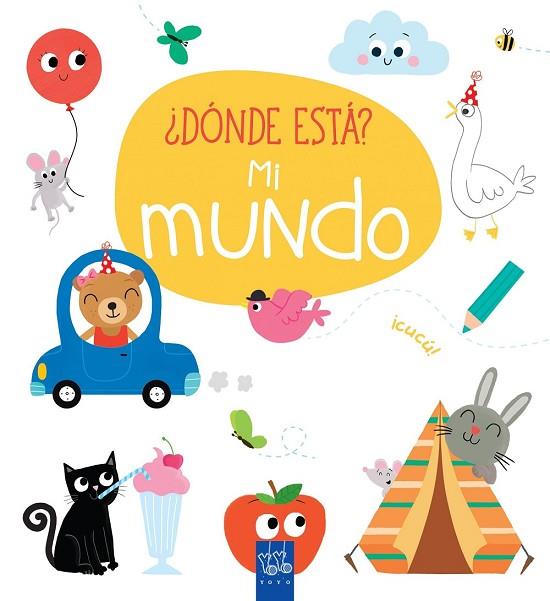 MI MUNDO (DONDE ESTÁ?) | 9788408165422 | YOYO | Llibreria Drac - Llibreria d'Olot | Comprar llibres en català i castellà online