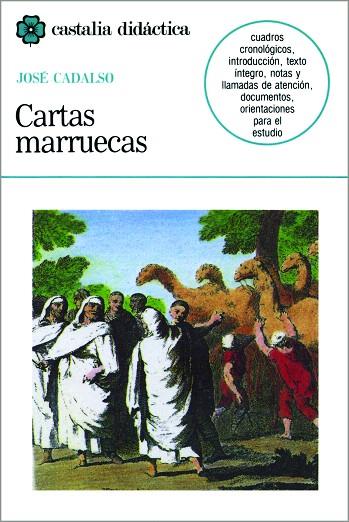 CARTAS MARRUECAS           (DIP) | 9788470394423 | CADALSO, JOSE | Llibreria Drac - Llibreria d'Olot | Comprar llibres en català i castellà online