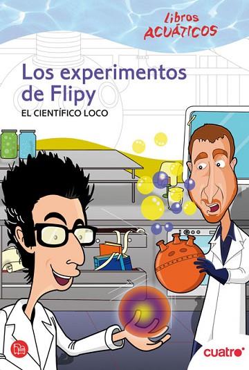 EXPERIMENTOS DE FLIPY, LOS (LIBRO ACUATICO) | 9788466324205 | AA.VV. | Llibreria Drac - Llibreria d'Olot | Comprar llibres en català i castellà online