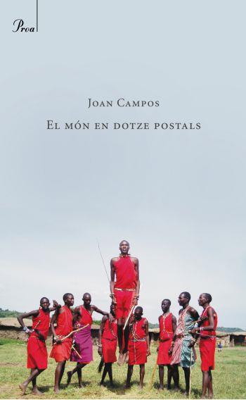 MON EN DOTZE POSTALS, EL | 9788482560007 | CAMPOS, JOAN B. | Llibreria Drac - Llibreria d'Olot | Comprar llibres en català i castellà online