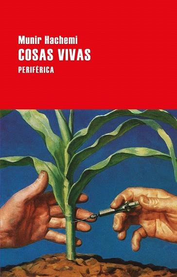 COSAS VIVAS | 9788416291755 | HACHEMI, MUNIR | Llibreria Drac - Llibreria d'Olot | Comprar llibres en català i castellà online
