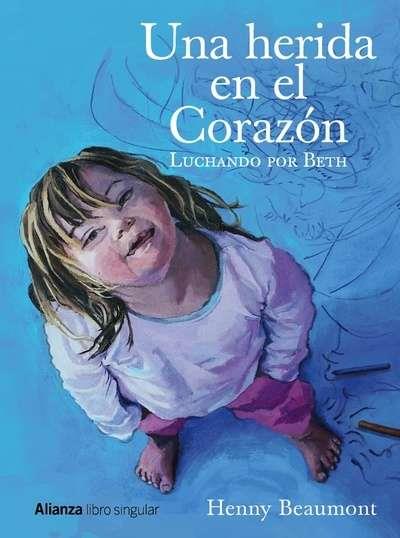 HERIDA EN EL CORAZÓN, UNA | 9788441538375 | BEAUMONT, HENNY | Llibreria Drac - Llibreria d'Olot | Comprar llibres en català i castellà online