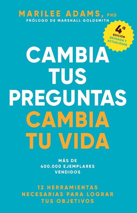 CAMBIA TUS PREGUNTAS, CAMBIA TU VIDA | 9788417963705 | ADAMS, MARILEE | Llibreria Drac - Llibreria d'Olot | Comprar llibres en català i castellà online