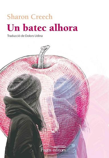 UN BATEC ALHORA, UN | 9788499759722 | CREECH, SHARON | Llibreria Drac - Llibreria d'Olot | Comprar llibres en català i castellà online