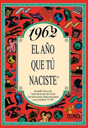 1962. AÑO QUE TU NACISTE | 9788488907998 | COLLADO BASCOMPTE, ROSA | Llibreria Drac - Llibreria d'Olot | Comprar llibres en català i castellà online