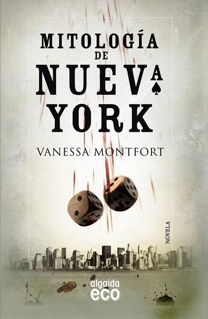 MITOLOGÍA DE NUEVA YORK | 9788498777062 | MONTFORT, VANESSA | Llibreria Drac - Librería de Olot | Comprar libros en catalán y castellano online