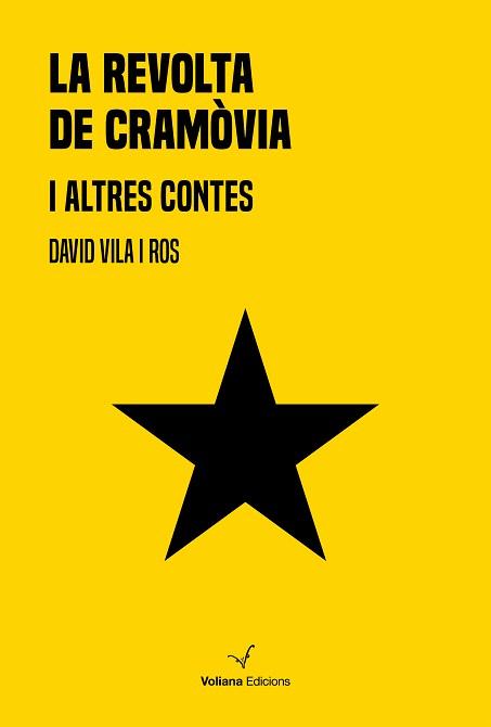 REVOLTA DE CRAMÒVIA I ALTRES CONTES, LA | 9788412076929 | VILA, DAVID | Llibreria Drac - Llibreria d'Olot | Comprar llibres en català i castellà online