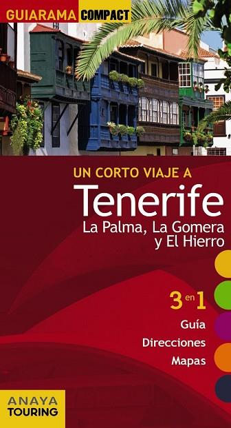 TENERIFE, LA PALMA, LA GOMERA Y EL HIERRO 2015 (GUIARAMA COMPACT) | 9788499356846 | HERNÁNDEZ, MARIO | Llibreria Drac - Librería de Olot | Comprar libros en catalán y castellano online