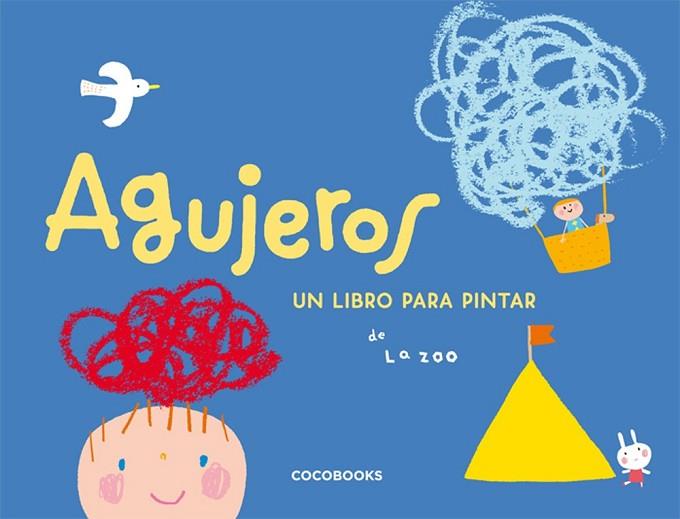 AGUJEROS | 9788493512729 | ZOO, LA | Llibreria Drac - Llibreria d'Olot | Comprar llibres en català i castellà online