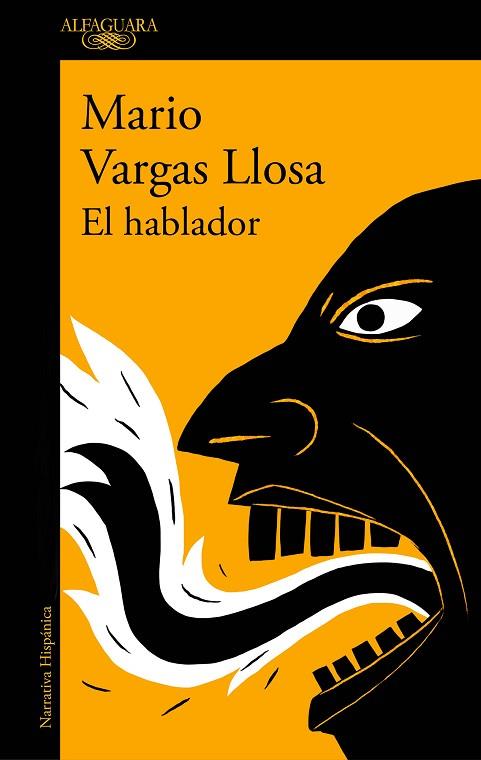 HABLADOR, EL | 9788420475578 | VARGAS LLOSA, MARIO | Llibreria Drac - Librería de Olot | Comprar libros en catalán y castellano online