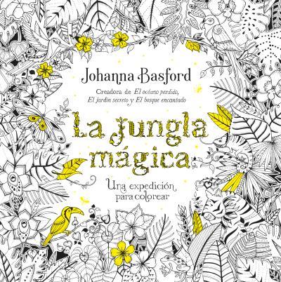 JUNGLA MÁGICA, LA | 9788479539559 | BASFORD, JOHANNA | Llibreria Drac - Llibreria d'Olot | Comprar llibres en català i castellà online