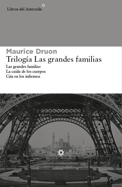 TRILOGÍA LAS GRANDES FAMILIAS | 9788415625971 | DRUON, MAURICE | Llibreria Drac - Librería de Olot | Comprar libros en catalán y castellano online