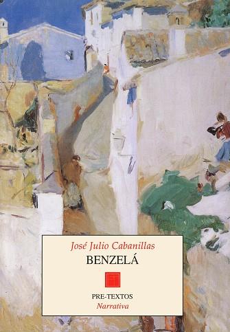 BENZELA | 9788481911794 | CABANILLAS, JOSE JULIO | Llibreria Drac - Librería de Olot | Comprar libros en catalán y castellano online