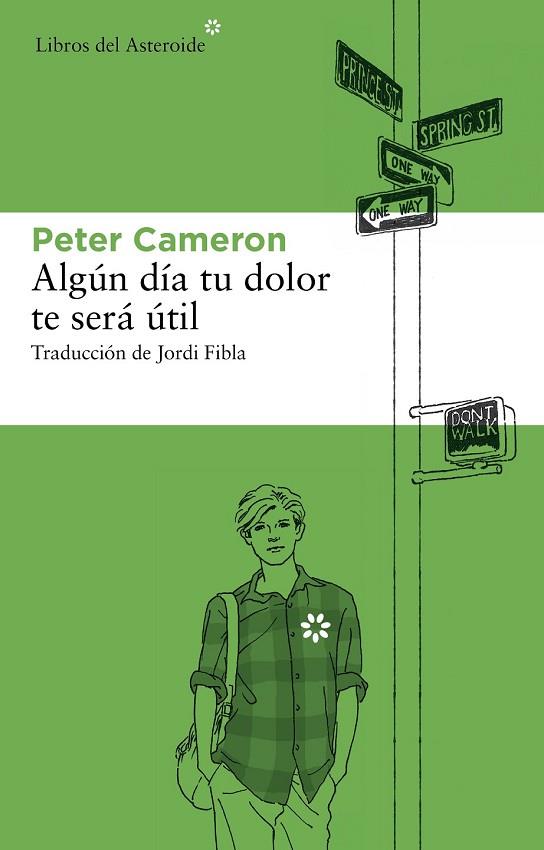 ALGUN DIA ESTE DOLOR TE SERA UTIL | 9788492663545 | CAMERON, PETER | Llibreria Drac - Llibreria d'Olot | Comprar llibres en català i castellà online