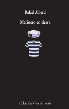 MARINERO EN TIERRA (1924) (VISOR DE POESIA 982) | 9788498959826 | ALBERTI, RAFAEL | Llibreria Drac - Llibreria d'Olot | Comprar llibres en català i castellà online
