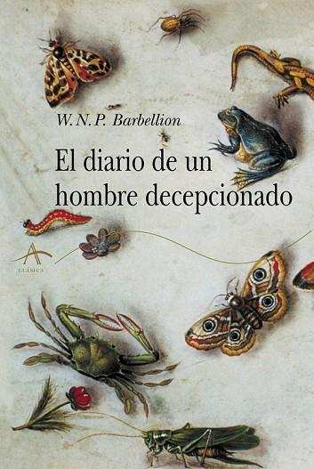 DIARIO DE UN HOMBRE DECEPCIONADO, EL | 9788490655344 | BARBELLION, W. N. P. | Llibreria Drac - Librería de Olot | Comprar libros en catalán y castellano online