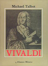 VIVALDI | 9788420685472 | Talbot, Michael | Llibreria Drac - Librería de Olot | Comprar libros en catalán y castellano online