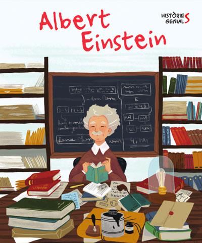 ALBERT EINSTEIN (HISTORIES GENIALS) | 9788468263045 | J. KENT | Llibreria Drac - Llibreria d'Olot | Comprar llibres en català i castellà online