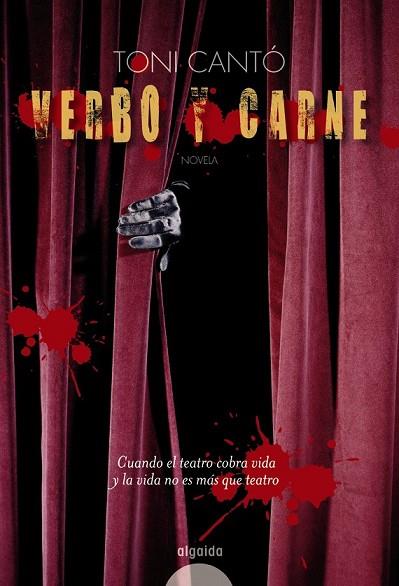 VERBO Y CARNE | 9788498772807 | CANTO, TONI | Llibreria Drac - Llibreria d'Olot | Comprar llibres en català i castellà online