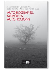AUTOBIOGRAFIES MEMORIES AUTOFICCIONS | 9788492542543 | AA.DD. | Llibreria Drac - Librería de Olot | Comprar libros en catalán y castellano online