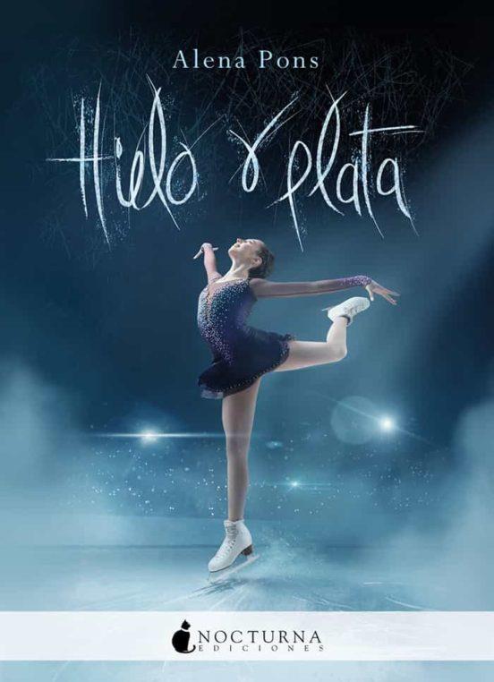 HIELO Y PLATA | 9788417834661 | PONS, ALENA | Llibreria Drac - Llibreria d'Olot | Comprar llibres en català i castellà online