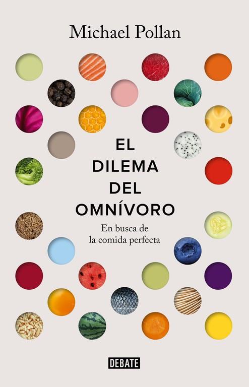 DILEMA DEL OMNÍVORO, EL | 9788499927039 | POLLAN, MICHAEL | Llibreria Drac - Librería de Olot | Comprar libros en catalán y castellano online