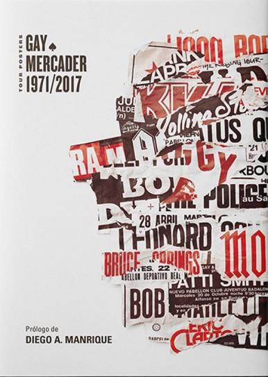 GAY MERCADER 1971/2017: TOUR POSTERS | 9788494487484 | MERCADER, GAY | Llibreria Drac - Librería de Olot | Comprar libros en catalán y castellano online