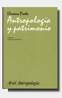 ANTROPOLOGIA Y PATRIMONIO | 9788434422117 | PRATS, LLORENÇ | Llibreria Drac - Librería de Olot | Comprar libros en catalán y castellano online