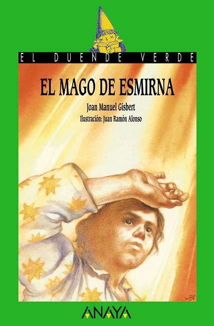 MAGO DE ESMIRNA, EL | 9788420729077 | GISBERT, JOAN MANUEL | Llibreria Drac - Llibreria d'Olot | Comprar llibres en català i castellà online
