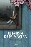 JARDÍN DE PRIMAVERA, EL | 9788412044607 | SHIBASAKI, TOMOKA | Llibreria Drac - Librería de Olot | Comprar libros en catalán y castellano online
