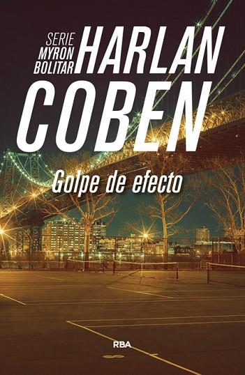 GOLPE DE EFECTO ( MYRON BOLITAR2) | 9788490565032 | COBEN , HARLAN | Llibreria Drac - Librería de Olot | Comprar libros en catalán y castellano online