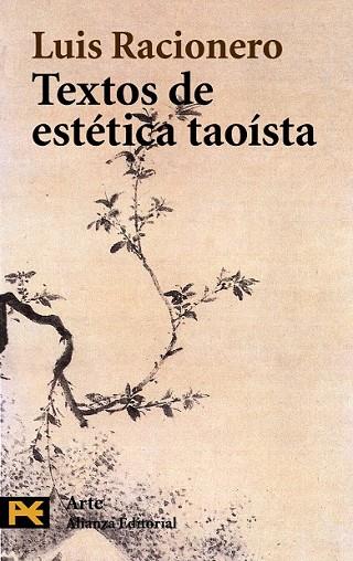 TEXTOS DE ESTETICA TAOISTA | 9788420677729 | RACIONERO, LUIS | Llibreria Drac - Llibreria d'Olot | Comprar llibres en català i castellà online
