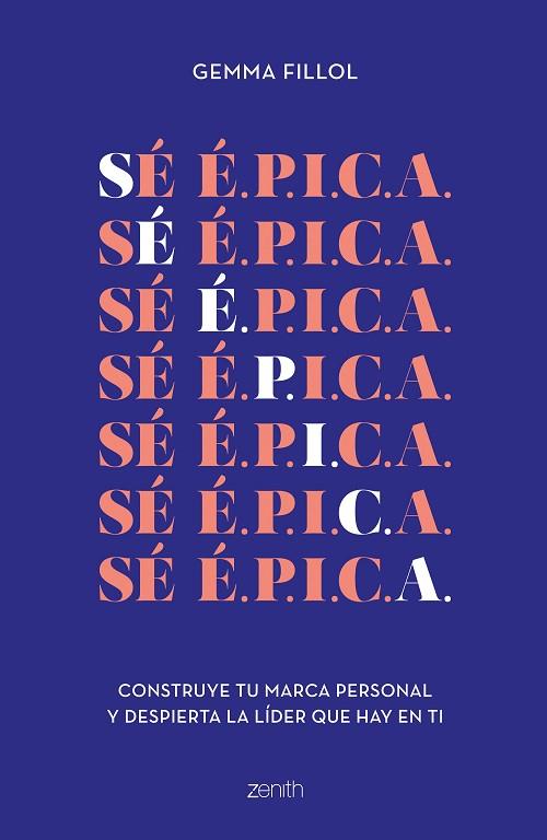 SÉ É.P.I.C.A. | 9788408248156 | FILLOL, GEMMA | Llibreria Drac - Librería de Olot | Comprar libros en catalán y castellano online