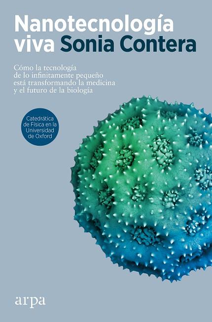 NANOTECNOLOGÍA VIVA | 9788418741951 | CONTERA, SONIA | Llibreria Drac - Llibreria d'Olot | Comprar llibres en català i castellà online