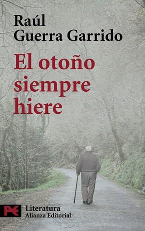 OTOÑO SIEMPRE HIERE, EL | 9788420661186 | GUERRA, RAUL | Llibreria Drac - Llibreria d'Olot | Comprar llibres en català i castellà online
