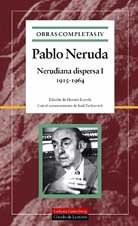 OBRAS COMPLETAS IV : NERUDIANA DISPERSA I (1915-1964) | 9788481092738 | NERUDA, PABLO | Llibreria Drac - Llibreria d'Olot | Comprar llibres en català i castellà online