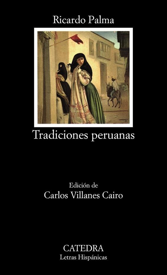 TRADICIONES PERUANAS | 9788437612867 | PALMA,RICARDO | Llibreria Drac - Llibreria d'Olot | Comprar llibres en català i castellà online