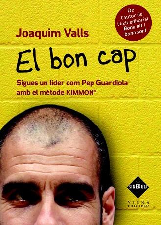 BON CAP, EL | 9788483306789 | VALLS, JOAQUIM | Llibreria Drac - Librería de Olot | Comprar libros en catalán y castellano online