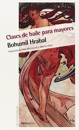 CLASES DE BAILE PARA MAYORES | 9788416112517 | HRABAL, BOHUMIL | Llibreria Drac - Librería de Olot | Comprar libros en catalán y castellano online
