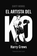 ARTISTA DEL K.O., EL | 9788419288448 | CREWS, HARRY | Llibreria Drac - Librería de Olot | Comprar libros en catalán y castellano online