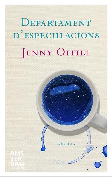 DEPARTAMENT D'ESPECULACIONS | 9788415645597 | OFFILL, JENNY | Llibreria Drac - Librería de Olot | Comprar libros en catalán y castellano online