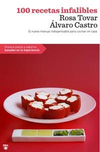 100 RECETAS INFALIBLES | 9788498679007 | TOVAR, ROSA;CASTRO, ALVARO | Llibreria Drac - Llibreria d'Olot | Comprar llibres en català i castellà online