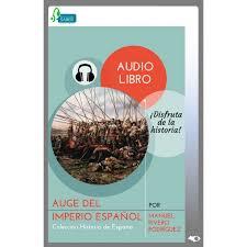 AUDIOLIBRO AUGE DEL IMPERIO ESPAÑOL | 9788494261381 | RIVERO, MANUEL | Llibreria Drac - Llibreria d'Olot | Comprar llibres en català i castellà online
