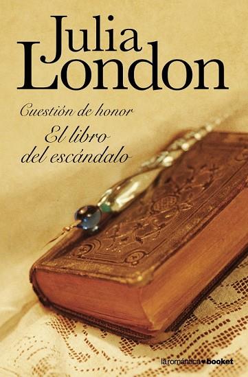 LIBRO DEL ESCANDALO, EL | 9788408102892 | LONDON, JULIA | Llibreria Drac - Librería de Olot | Comprar libros en catalán y castellano online