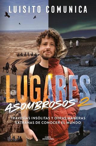 LUGARES ASOMBROSOS | 9788419688255 | COMUNICA, LUISITO | Llibreria Drac - Llibreria d'Olot | Comprar llibres en català i castellà online