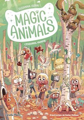 ESQUIROL VAMPIR, L' (MAGIC ANIMALS 3) | 9788413896113 | ISERN, SUSANNA | Llibreria Drac - Llibreria d'Olot | Comprar llibres en català i castellà online